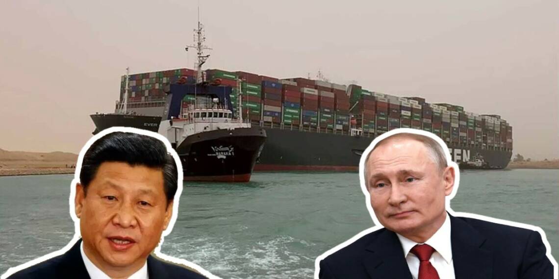 स्वेज संकट का फायदा उठाने के लिए चीन BRI को बढ़ावा दे रहा और रूस आर्कटिक कार्ड के साथ आया है