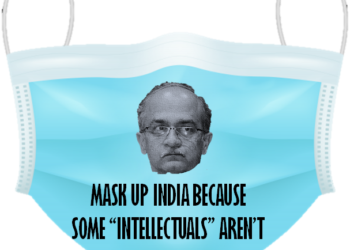 भूषण को जेल हो: मास्क के बारे में दुष्प्रचार कर प्रशांत भूषण धकेलना चाहता है देश को कोरोना के काले कुएं में