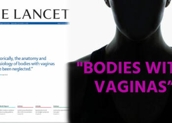 ‘योनियों वाले शरीर– मेडिकल जर्नल Lancet कुछ ऐसे संबोधित कर रहा है महिलाओं को