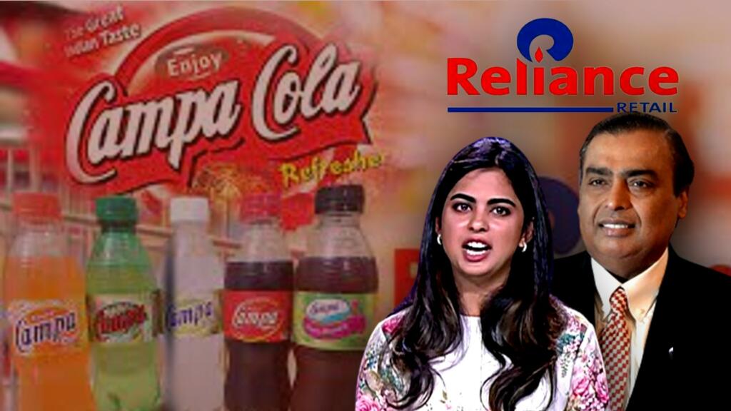 Reliance Retail and Campa Cola