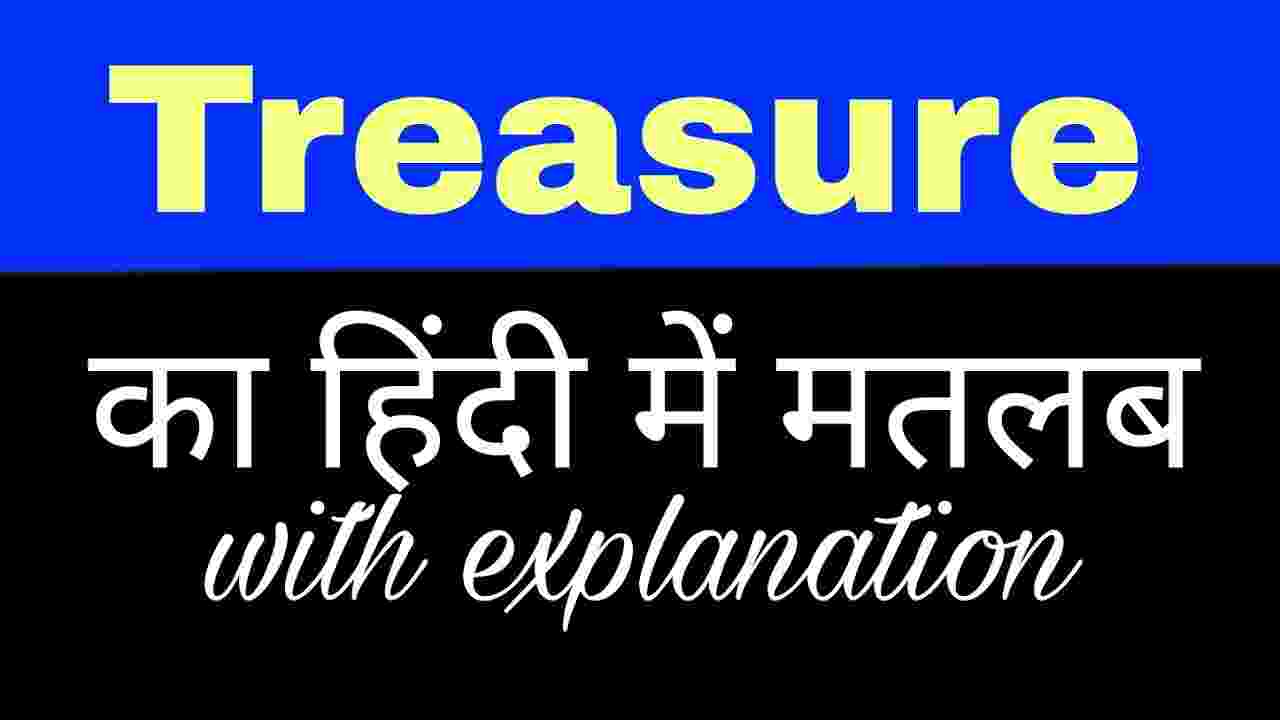 treasure-meaning-in-hindi-and-6-examples-tfipost-in