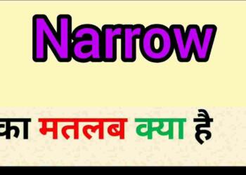 Narrow meaning in hindi