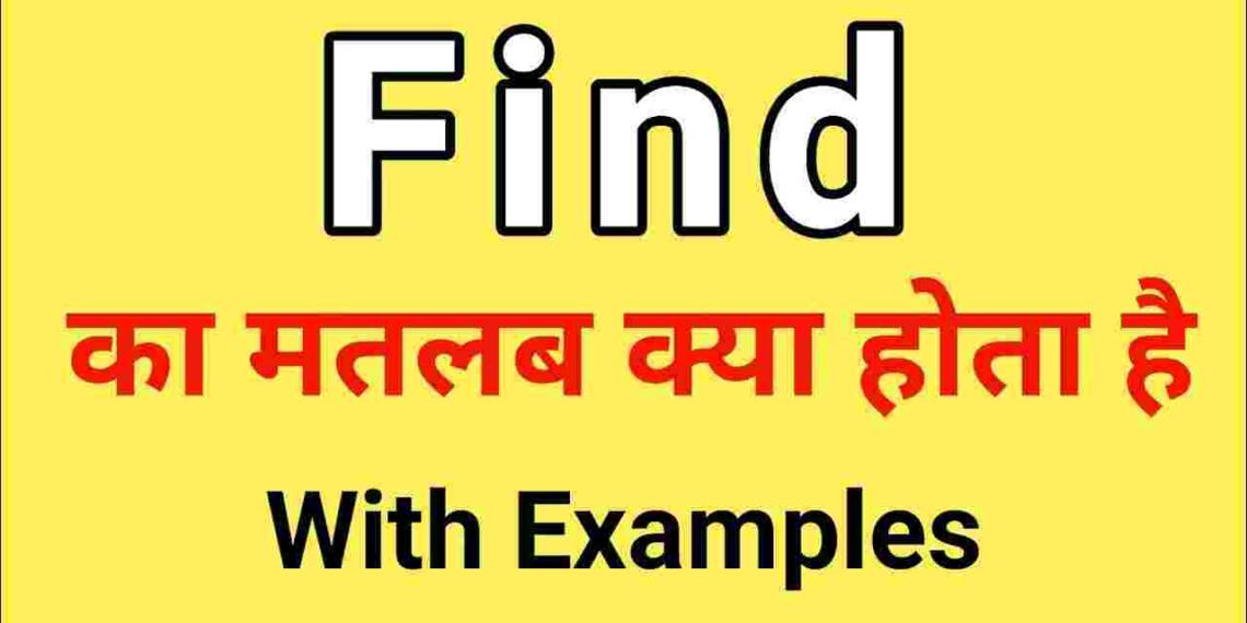 Find meaning in hindi