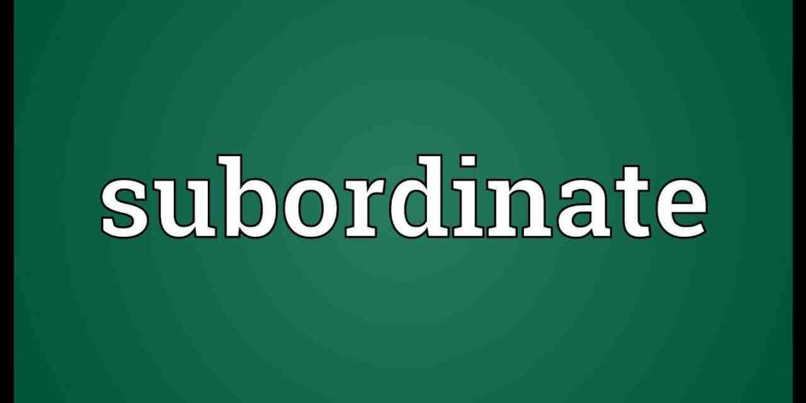 Subordinate meaning in hindi