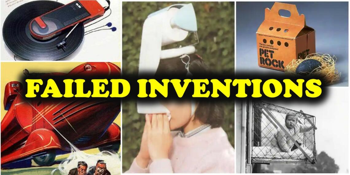 5 Failed Inventions ऐसे आविष्कार जो अपने उद्देश्य में शत प्रतिशत फेल हुए