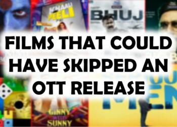 ऐसी भारतीय फिल्में जो OTT पर प्रदर्शन के योग्य भी नहीं थे!