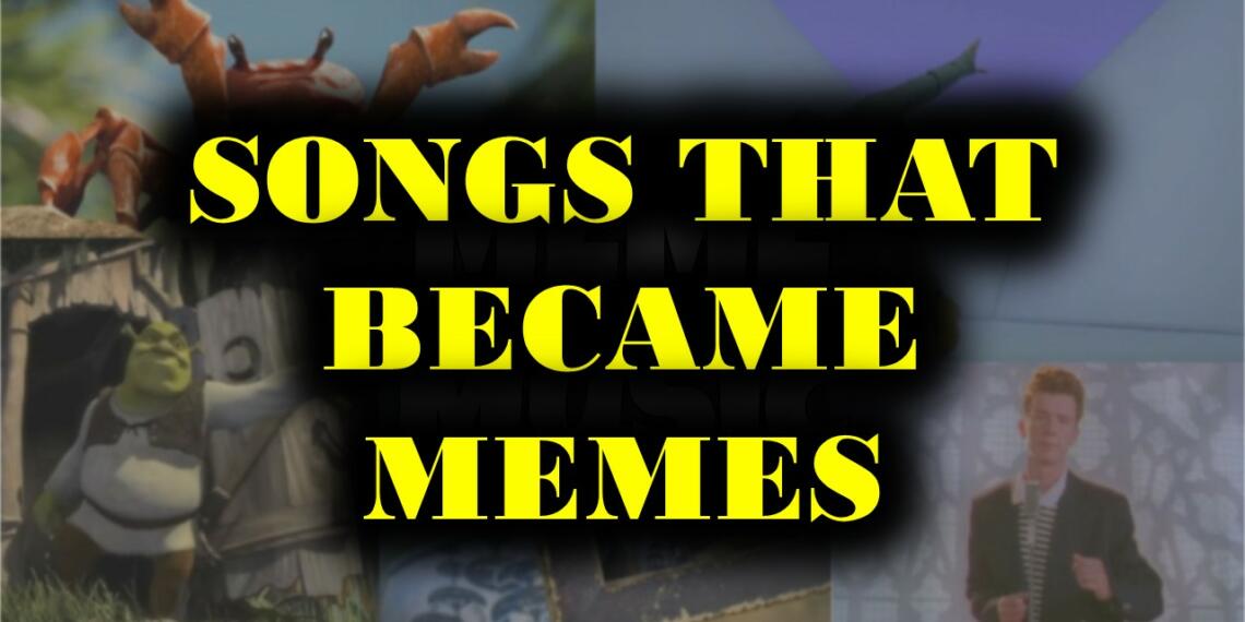 11 Best Song Memes: 11 गीत जो जाने कैसे मीम्स बन गए