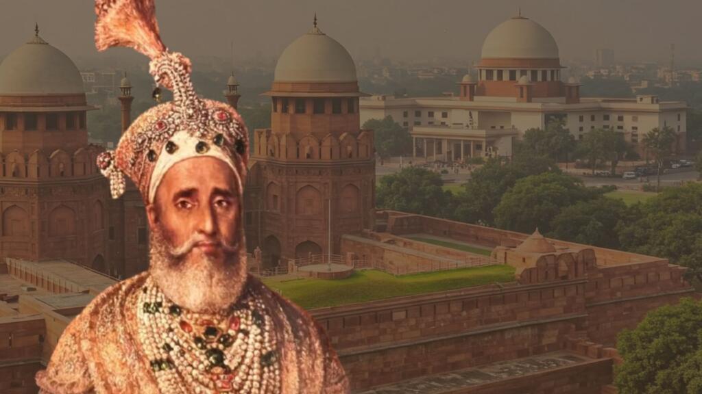 Bahadur Shah Zafar Red Fort Supreme Court