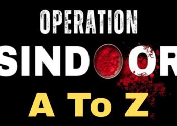 Operation Sindoor A to Z