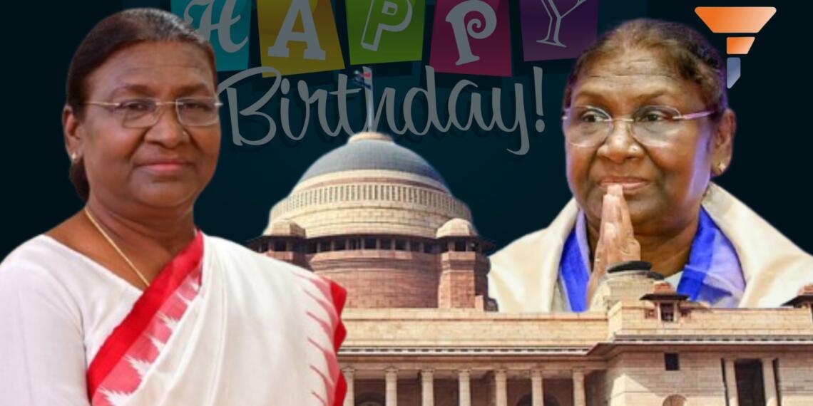 President Draupadi Murmu Birthday