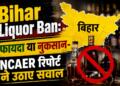 Bihar Liquor Ban NCAER REPORT